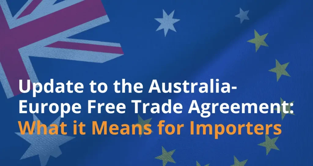 Update to the Australia-Europe Trade Agreement