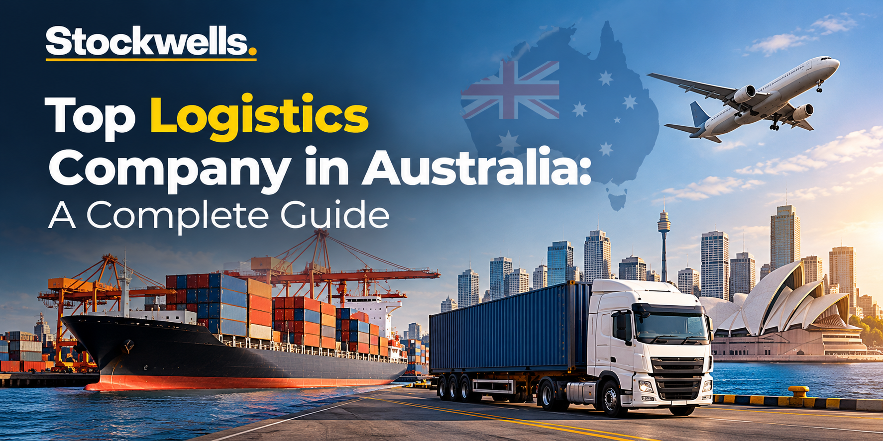 Top Logistics Company in Australia Guide